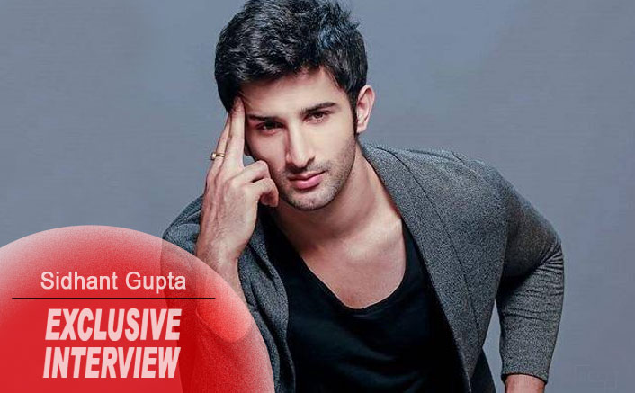 Sidhant Gupta Exclusive Interview