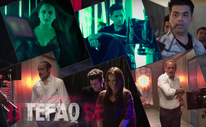 Making of Ittefaq Se (Raat Baaki) | Ittefaq | Sidharth Malhotra, Sonakshi Sinha, Akshaye Khanna