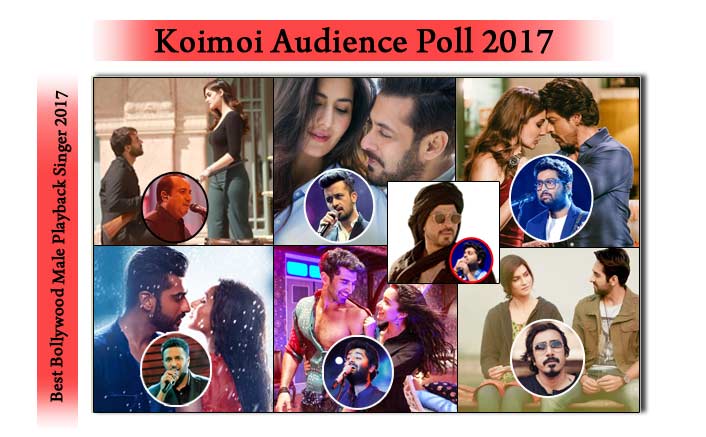 Koimoi Audience Poll: Vote For Your Favourite Playback Singer (Male) 2017