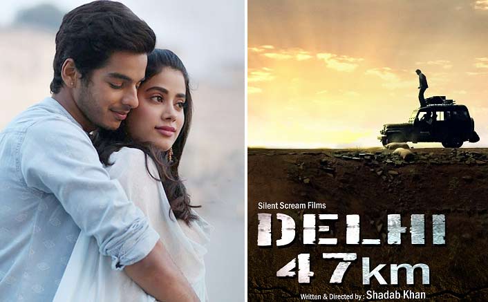 'Delhi 47 KM' maker not worried about clash with 'Dhadak'