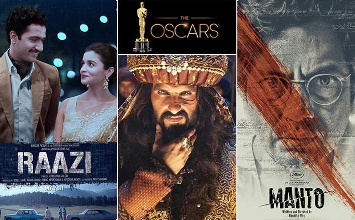 Oscars 2019: Raazi, Padmaavat, Manto or other? Which one will be India’s Official entry?