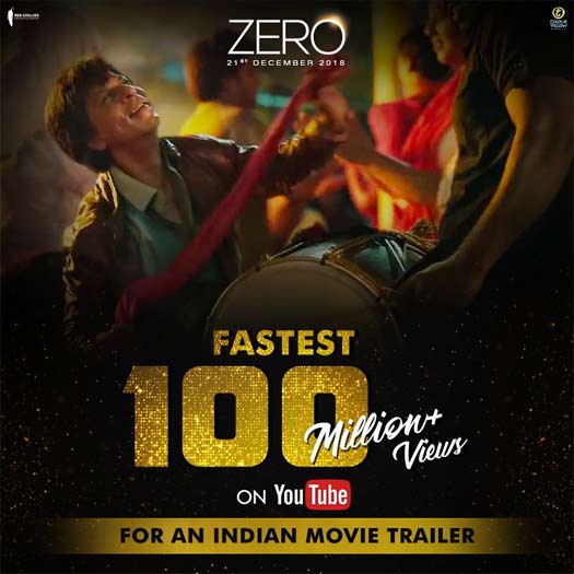 ZERO trailer breaks all records; fastest Indian movie trailer to hit 100 million views on YouTube