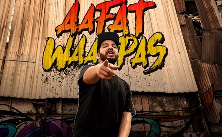 Aafat Waapas: 'Gully Boy' Naezy Dedicates A Cracking Comeback To Fans!