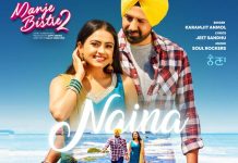 Manje Bistre 2: Naina Is A True Expression Of The Most Priceless Feeling In The World – Love! ManjeBistre 2: New Song ‘Naina’ is a true expression of the most priceless feeling in the world; Love!