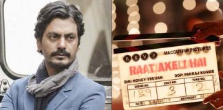 Nawazuddin completes shooting of 'Raat Akeli Hai'