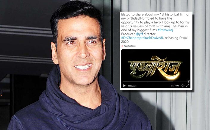 Indeed A Happy Birthday For Akshay Kumar! Announces Yash Raj Films' Prithviraj For Diwali 2020