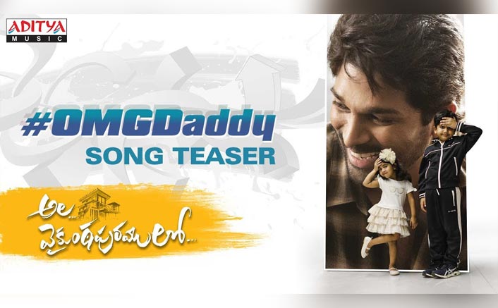 Ala Vaikunthapurramloo: 'OMG Daddy' Full Song From Allu Arjun's Romantic Action Drama To Be Out On 22nd November