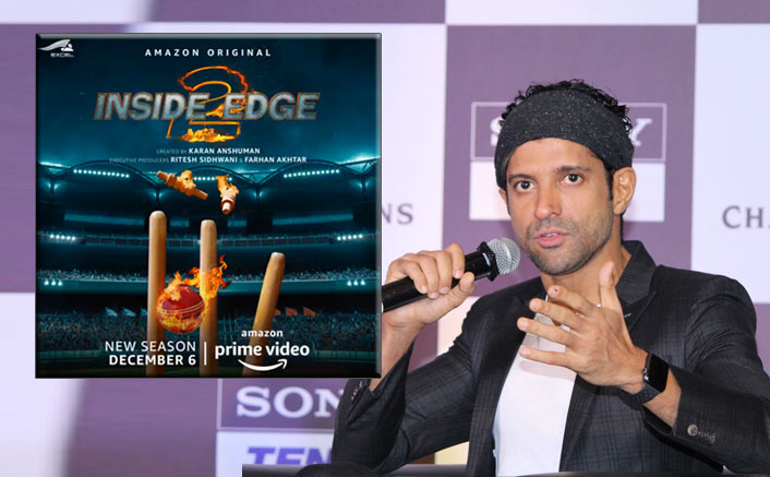 Inside Edge 2 Fans, Are Y'All Listening? Farhan Akhtar Unveils The Release Date!