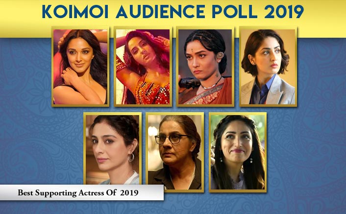 Koimoi Audience Poll 2019: From Amrita Singh, Yami Gautam To Kiara Advani - Vote Now For The Best Supporting Actress