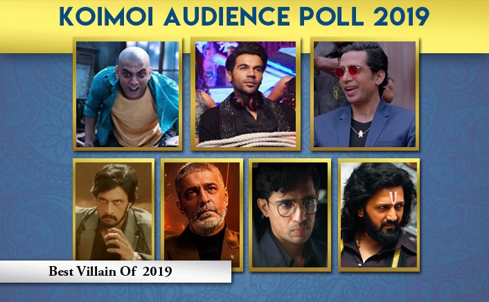 Koimoi Audience Poll 2019: From Rajkummar Rao, Gulshan Devaiah To Vishal Jethwa - Choose Your Favourite Villain