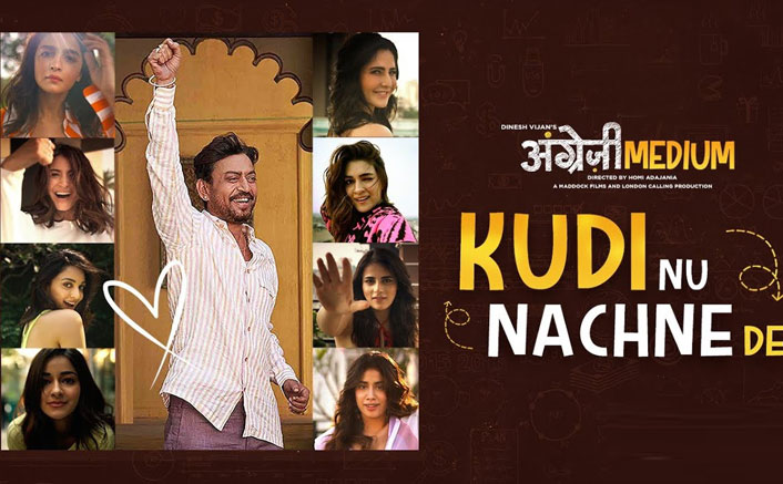 Kudi Nu Nachne De From Angrezi Medium Ft. Alia Bhatt, Katrina Kaif, Anushka Sharma Is Explosion Of Cuteness!