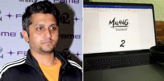 Malang 2: Mohit Suri Finishes First Draft Of The Film