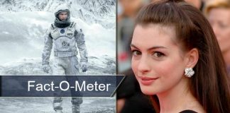Fact-O-Meter: Did You Know? While Filming Interstellar, Anne Hathaway Was Just 5 Minutes Away From Dying