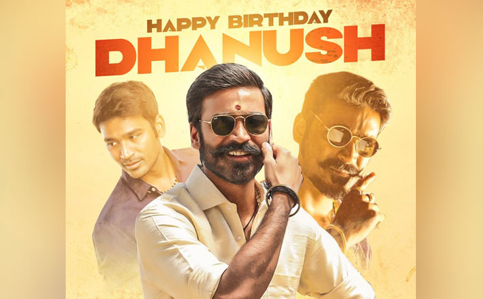 Happy Birthday Dhanush! From MS Dhoni Led CSK's Fan Army To Tovino Thomas - Wishes Pour In For Atrangi Re Actor
