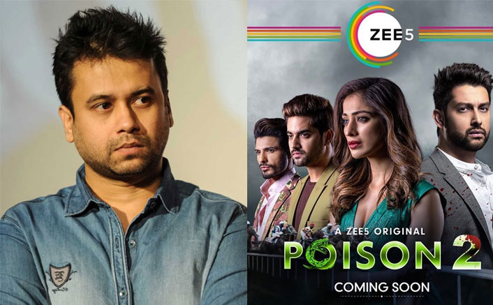 Hate Story 2 Director On Shooting Web Series Poison 2 By Following Social Distancing Rules: "We Changed A Lot Of Scenes..."