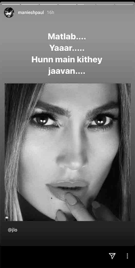 Actor and Popular host Maniesh Paul crushes on Pop sensation Jennifer Lopez