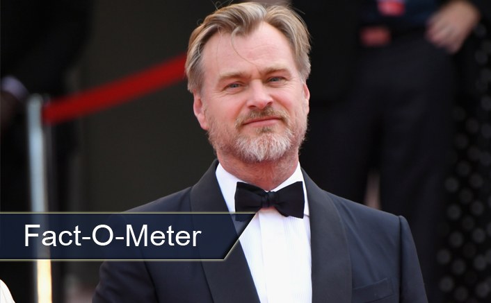 Fact-O-Meter: Christopher Nolan - 11 Films & 0 Flops In A Career-Spanning 22 Years!
