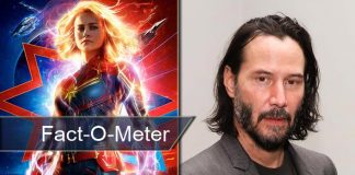 Fact-O-Meter: Keanu Reeves Would Have Been Part Of Brie Larson's Captain Marvel But His Fans Would Have Had To Pay THIS Price