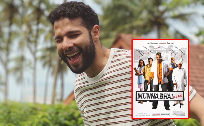Siddhant Chaturvedi Too Is A Munna Bhai MBBS Fan Like Us, Read How