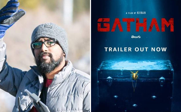 Kiran Reddy On His Telugu Thriller Gatham: "Wanted To Take India’s Art Of Storytelling To The Next Level"