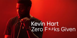 Kevin Hart: Zero F**ks Given Review: Hart's Art Of Not Giving A Fu*k!