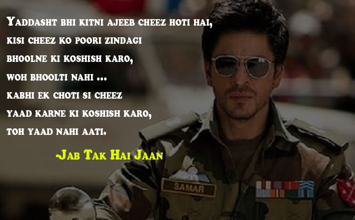 Yaddasht bhi kitni ajeeb cheez hoti hai Jab Tak Hai Jaan Dialogue