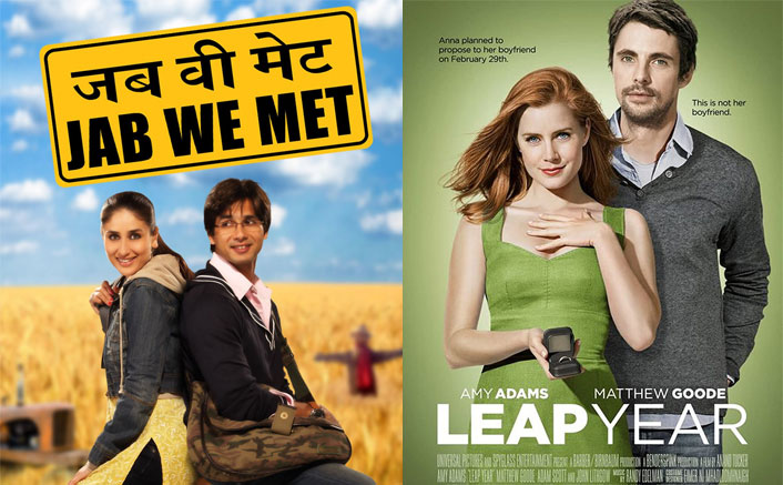Bollywood Inspired Hollywood: Jab We Met (2007)Was Adapted As Leap Year (2010) 