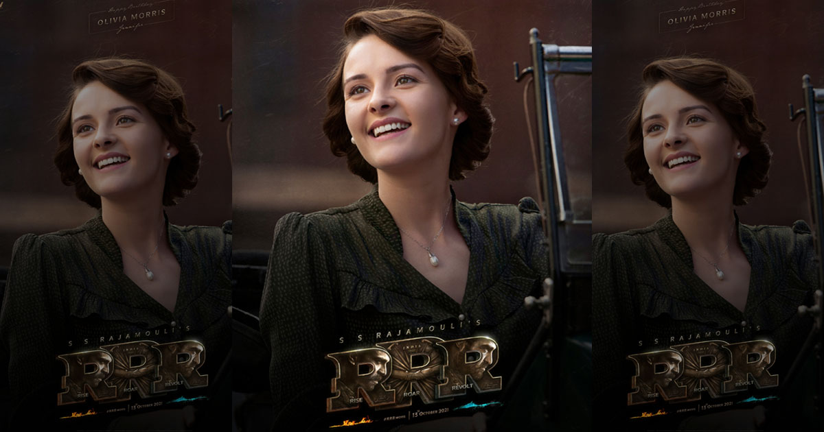 RRR: Makers To Release Olivia Morris' Character Poster On The Occasion Of Her Birthday Today!