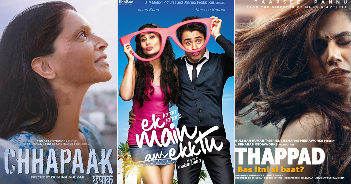 Chhapaak To Ek Main Aur Ek Tu – Bollywood Films That Have Way More