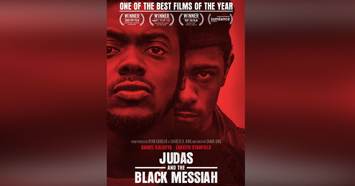 'Judas and the Black Messiah' Counters Decades of Lies About Black Panthers