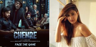 Makers Of Chehre Remove Rhea Chakraborty From The Poster