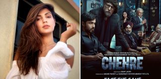 Chehre: Makers Discuss Rhea Charaborty’s Presence During The Promotions