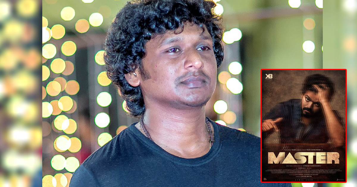 Master Director Lokesh Kanagaraj Tests Positive Of COVID 19 Deets