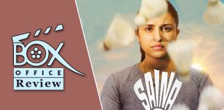 Saina Box Office Review