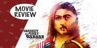 Sandeep Aur Pinky Faraar Movie Review