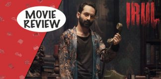 Irul Movie Review Starring Fahadh Faasil, Darshana Rajendran & Soubin Shahir