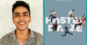 Adarsh Gourav On Hostel Daze 2 Role: "I Am Very Different From Ankit"