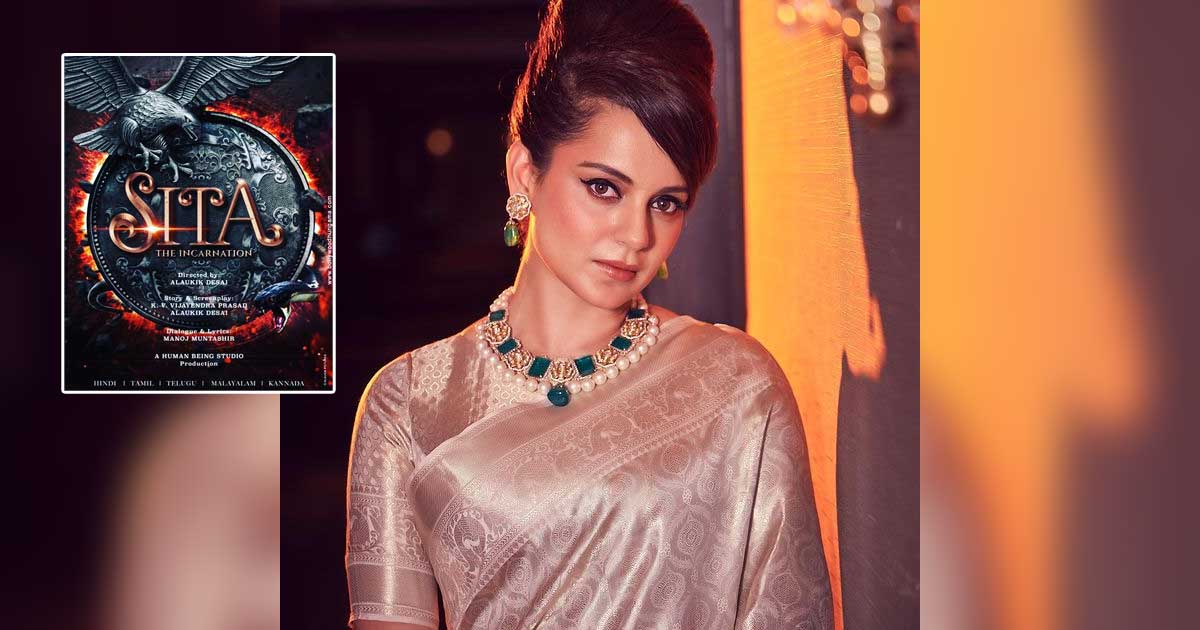 Kangana Ranaut To Play Goddess Sita In An Upcoming Epic Period Drama Titled  The Incarnation- Sita