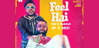 Badshah raps with Bali for new single 'Feel Hai'