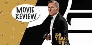 No Time To Die Movie Review