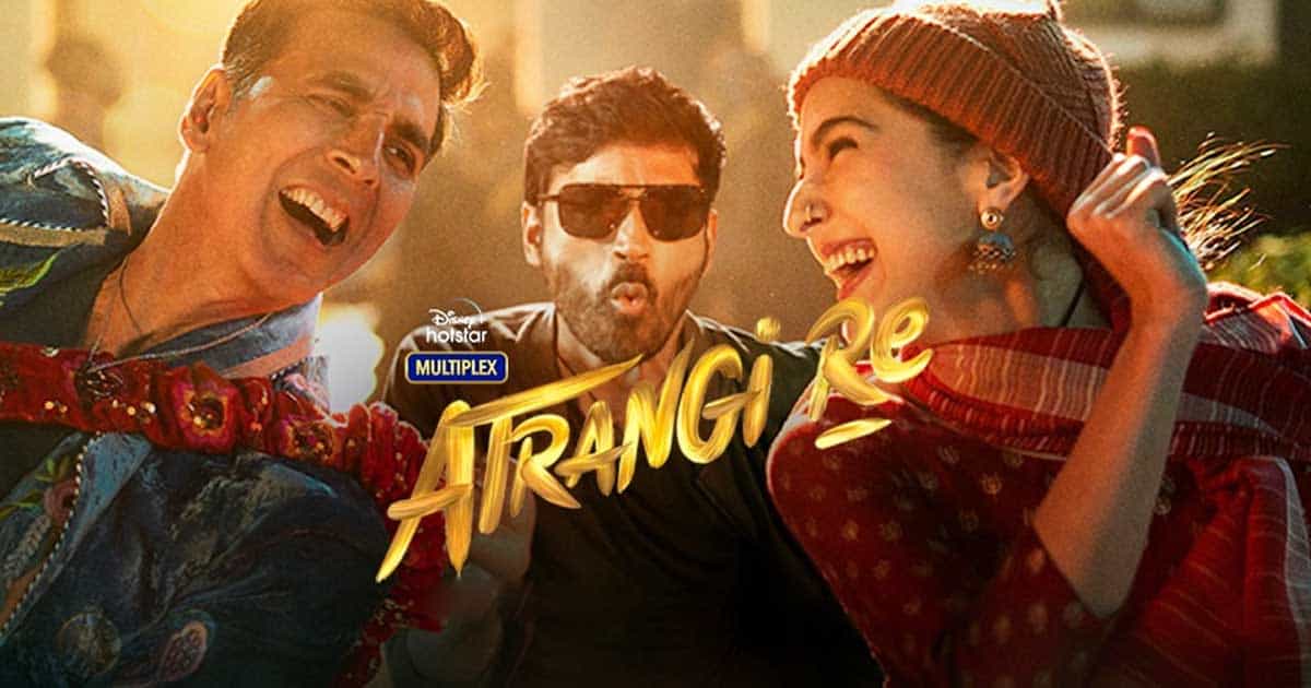 Atrangi Re Movie Review!