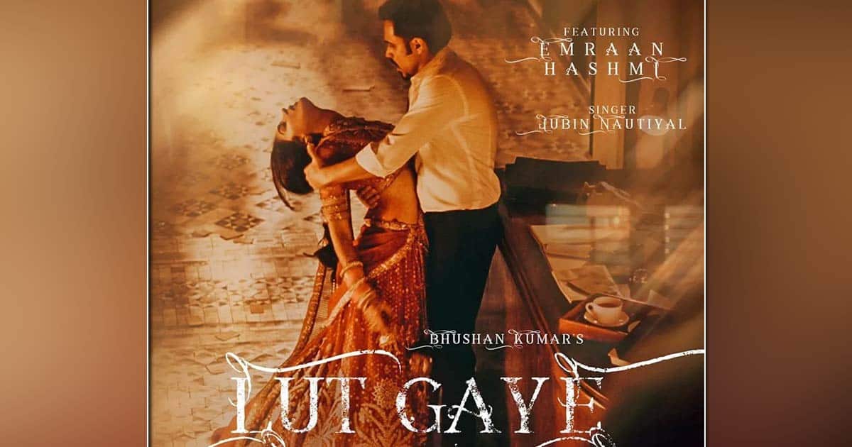 Bhushan Kumar’s Lut Gaye Sung By Jubin Nautiyal & Featuring Emraan Hashmi Is YouTube’s Top Music Video Of 2021!