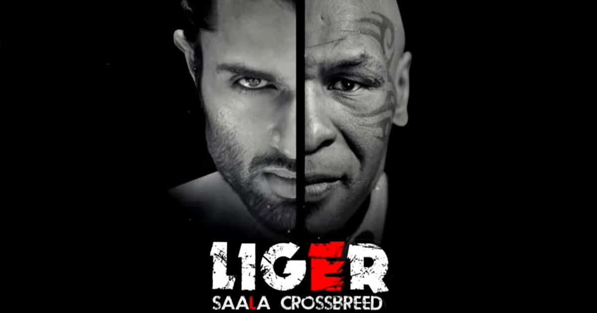 Liger With Vijay Deverakonda, Ananya Panday & Mike Tyson To Be Out On Aug 25, 2022