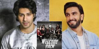 When Ranveer Singh & Varun Dhawan Were The First Choice For Anees Bazmee's Welcome Back But Never Bagged It, Here's Why