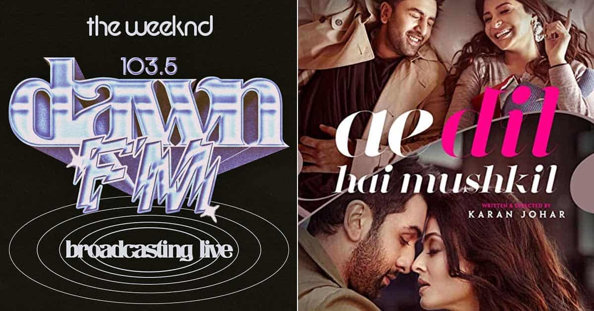The Weeknd's Latest Album Is The Plot Of Ae Dil Hai Mushkil