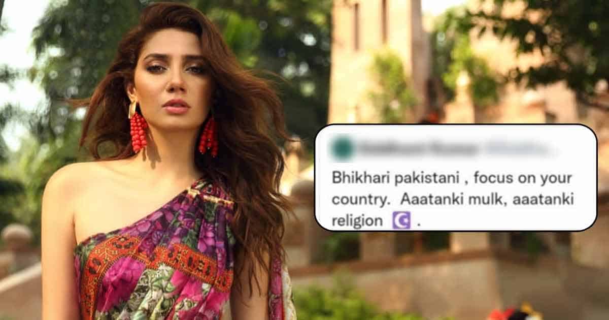 Mahira Khan Has A Befitting Reply For Netizen Calling Her 'Bhikhari Pakistani’
