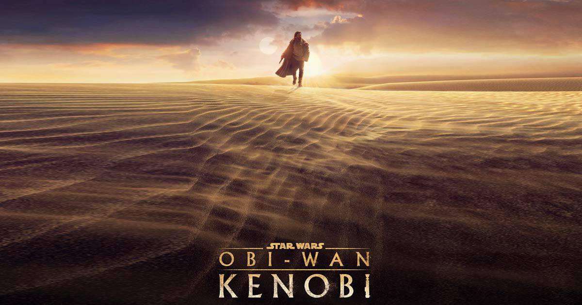 Obi-Wan Kenobi - The Live-Action Star Wars Series To Premiere On Disney Plus This May