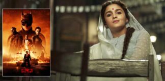 Gangubai Kathiawadi VS The Batman (India) Box Office: Alia Bhatt Beats Robert Pattinson Continuing To Trend Strong!