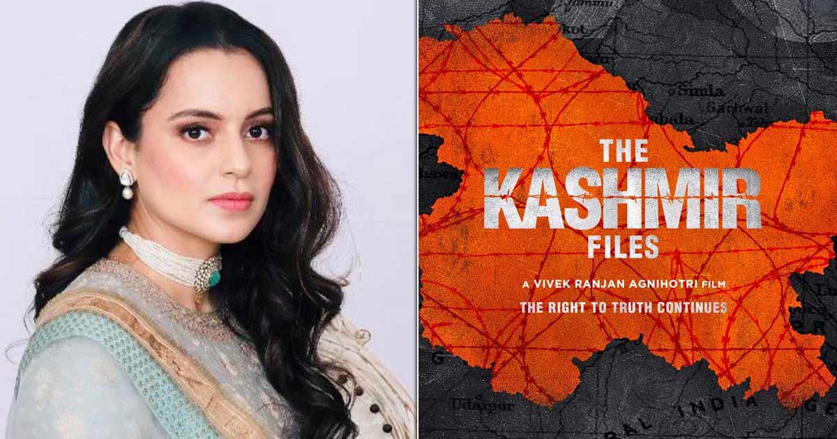 kangana praises kashmir files