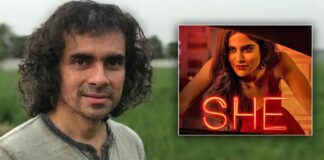 Imtiaz Ali excited as 'She 2' trends in Netflix's Global Top 10